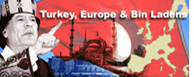 Turquía, Europa y los Bin Ladenistas