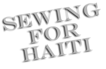 Sew For Haiti