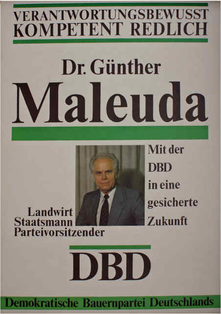 DBD - Deutsche Bauern Partei der DDR zu den Wahlen in der DDR 1990 - Dr. Guenter Maleuda..