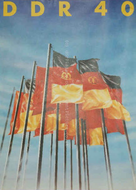 DDR Plakate - 40 Jahre DDR...