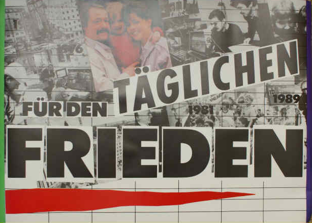 DDR - 80`ziger Jahre - Fuer den taeglichen Frieden!