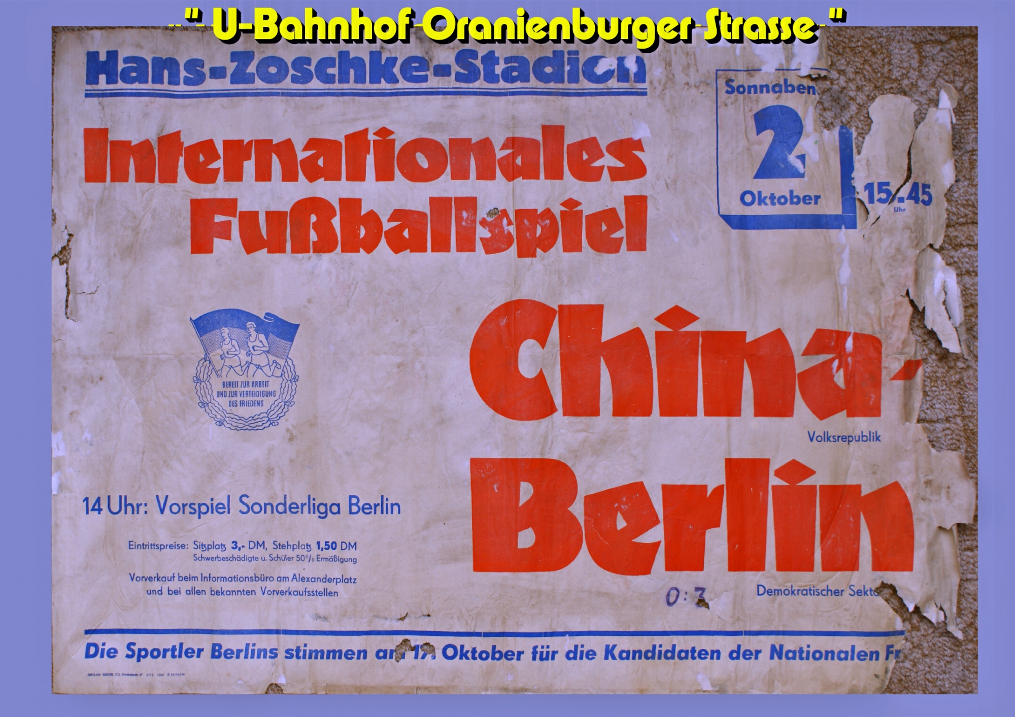 Internationales Fussballspiel zwischen China und Berlin.. (DDR)..irgenjemand hat 0:3 raufgeschrieben..
