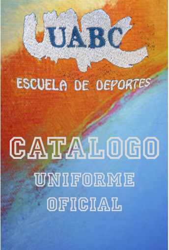 uabc escuela de deportes uniforme oficial catalogo